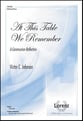 At This Table We Remember SATB choral sheet music cover